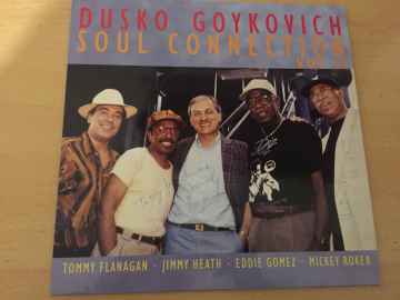 Dusko Goykovich ‎– Soul Connection Vol. II (Orjinal İmzalı)