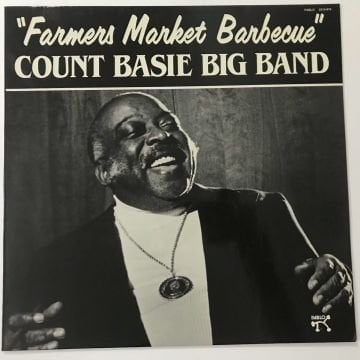 Count Basie Big Band – Farmers Market Barbecue