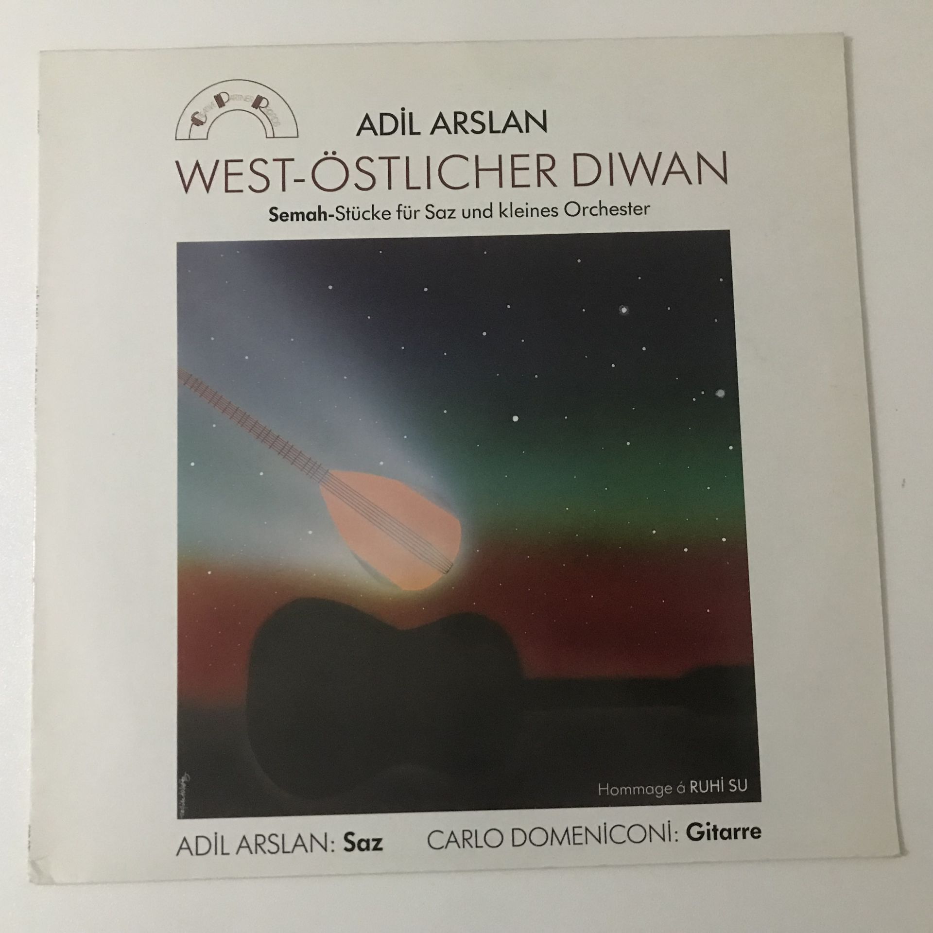Adil Arslan, Carlo Domeniconi ‎– West-Östlicher Diwan - Semah-Stücke Für Saz Und Kleines Orchester