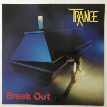 Trance ‎– Break Out