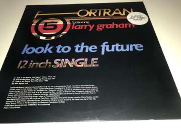 Fortran 5 Featuring Larry Graham ‎– Look To The Future