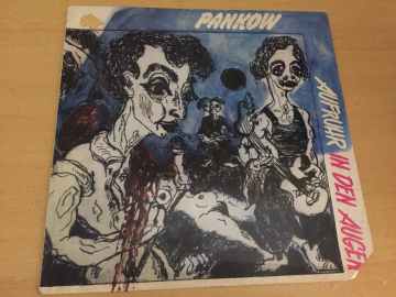 Pankow ‎– Aufruhr In Den Augen