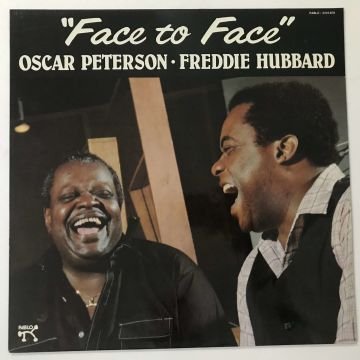 Freddie Hubbard & Oscar Peterson – Face To Face