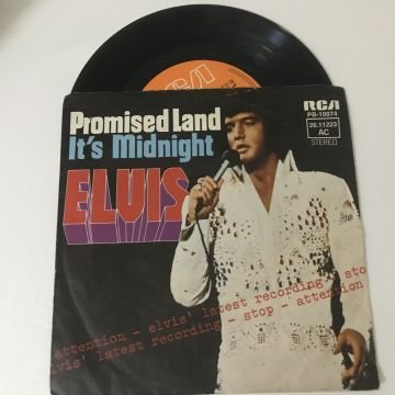Elvis Presley– Promised Land / It's Midnight