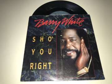 Barry White ‎– Sho' You Right