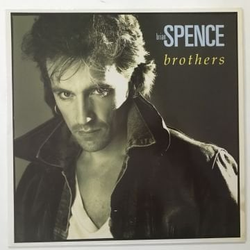 Brian Spence – Brothers