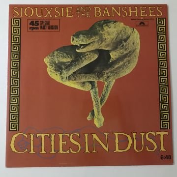 Siouxsie And The Banshees – Cities In Dust