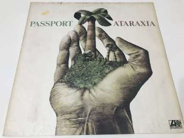 Passport ‎– Ataraxia