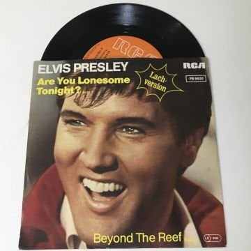 Elvis Presley – Are You Lonesome Tonight? / Beyond The Reef