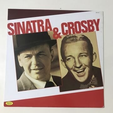 Frank Sinatra & Bing Crosby ‎– Sinatra & Crosby
