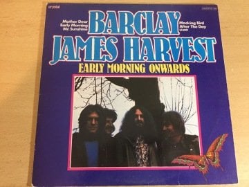 Barclay James Harvest ‎- Early Morning Onwards