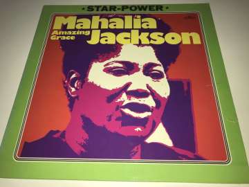 Mahalia Jackson ‎– Amazing Grace