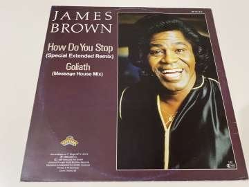 James Brown ‎– How Do You Stop (Special Extended Remix) (Renkli Plak)