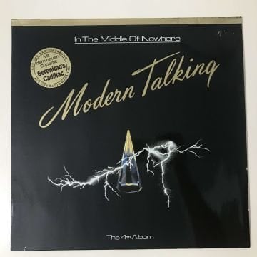 Modern Talking ‎– In The Middle Of Nowhere - The 4th Album