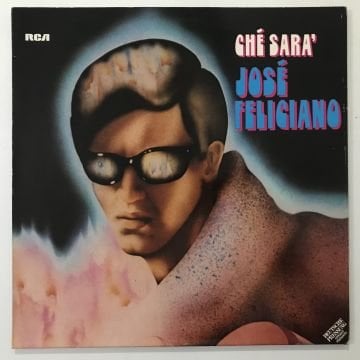 José Feliciano – Ché Sara'