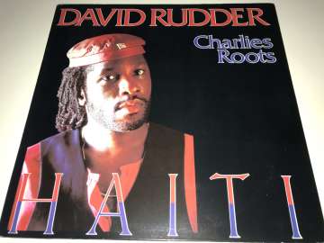 David Rudder & Charlies Roots – Haiti