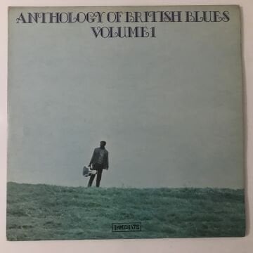 Anthology Of British Blues Volume 1