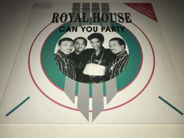 Royal House ‎– Can You Party (Todd Terry's B.Boy Remix)