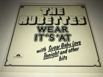 The Rubettes ‎– Wear It's 'At