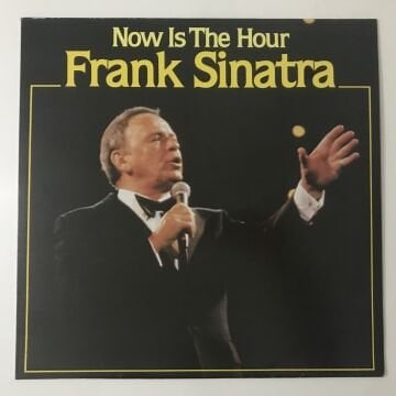 Frank Sinatra – Now Is The Hour