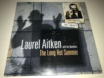 Laurel Aitken with The Skatalites ‎– The Legendary Godfather Of Ska - Volume 2 - The Long Hot Summer (1963)