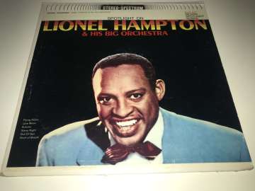 Lionel Hampton & His Big Orchestra ‎– Spotlight On Lionel Hampton & His Big Orchestra