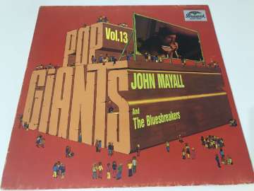 John Mayall & The Bluesbreakers ‎– Pop Giants, Vol. 13