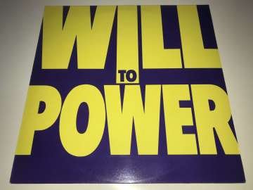 Will To Power ‎– Will To Power