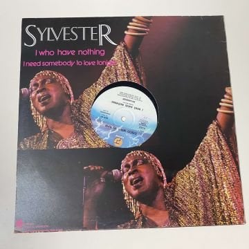 Sylvester – I (Who) Have Nothing