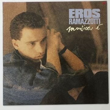 Eros Ramazzotti ‎– Musica È