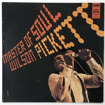 Wilson Pickett ‎– Master Of Soul