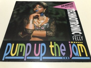 Technotronic Featuring Felly ‎– Pump Up The Jam (The Remixes)