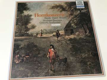 Haydn • Danzi • Rosetti • Hermann Baumann • Concerto Amsterdam – Hornkonzerte