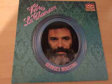 Georges Moustaki ‎– Vive La Chanson