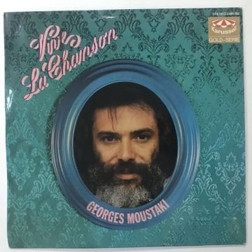 Georges Moustaki ‎– Vive La Chanson