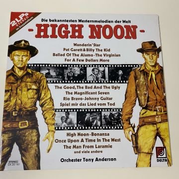 Orchester Tony Anderson – High Noon (Die Bekanntesten Westernmelodien Der Welt) 2 LP