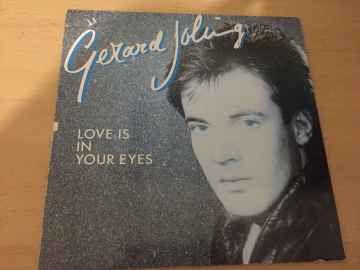Gerard Joling ‎– Love Is In Your Eyes