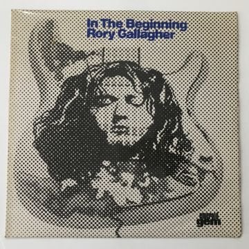 Rory Gallagher ‎– In The Beginning - An Early Taste Of Rory Gallagher