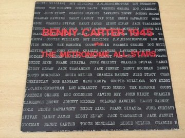 Benny Carter Plus The Metronome All Stars* ‎– Benny Carter 1945 Plus The Metronome All-Stars