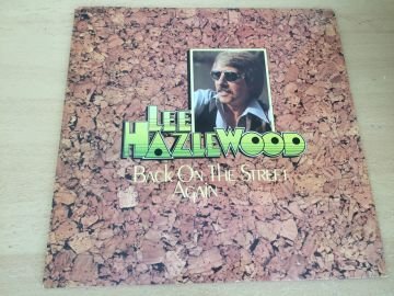 Lee Hazlewood ‎– Back On The Street Again