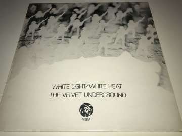 The Velvet Underground ‎– White Light/White Heat