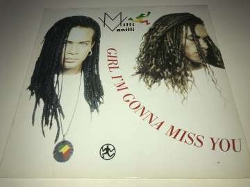 Milli Vanilli ‎– Girl I'm Gonna Miss You