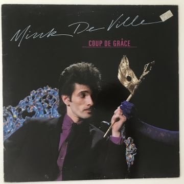 Mink DeVille ‎– Coup De Grâce