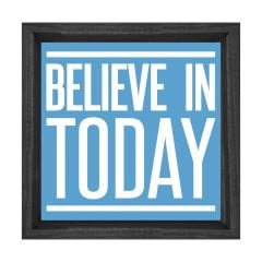 Believe In Today Tablosu