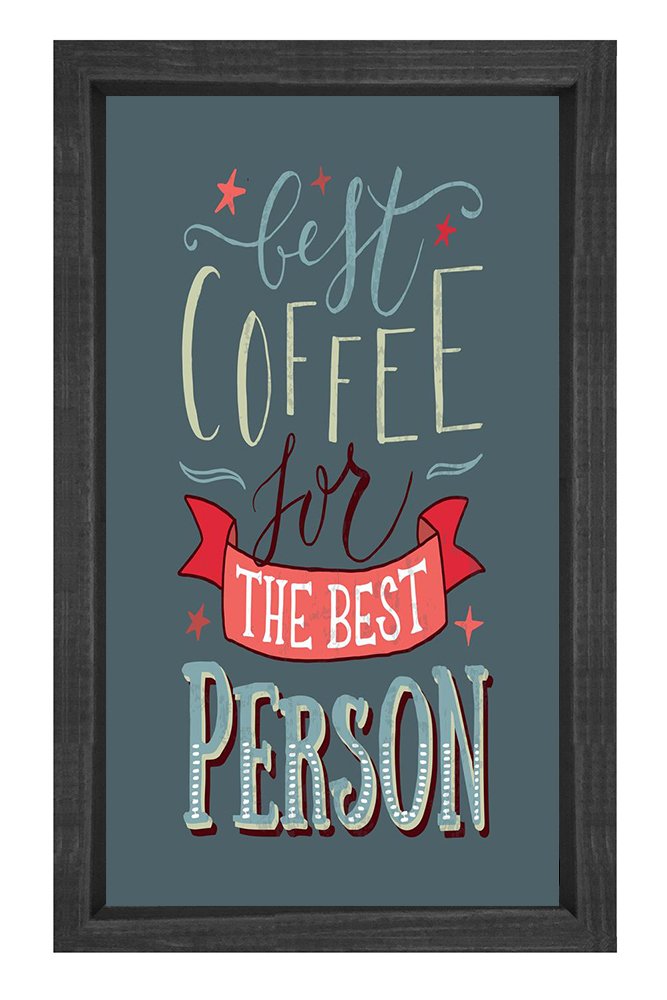 Coffee For The Best Person Tablosu