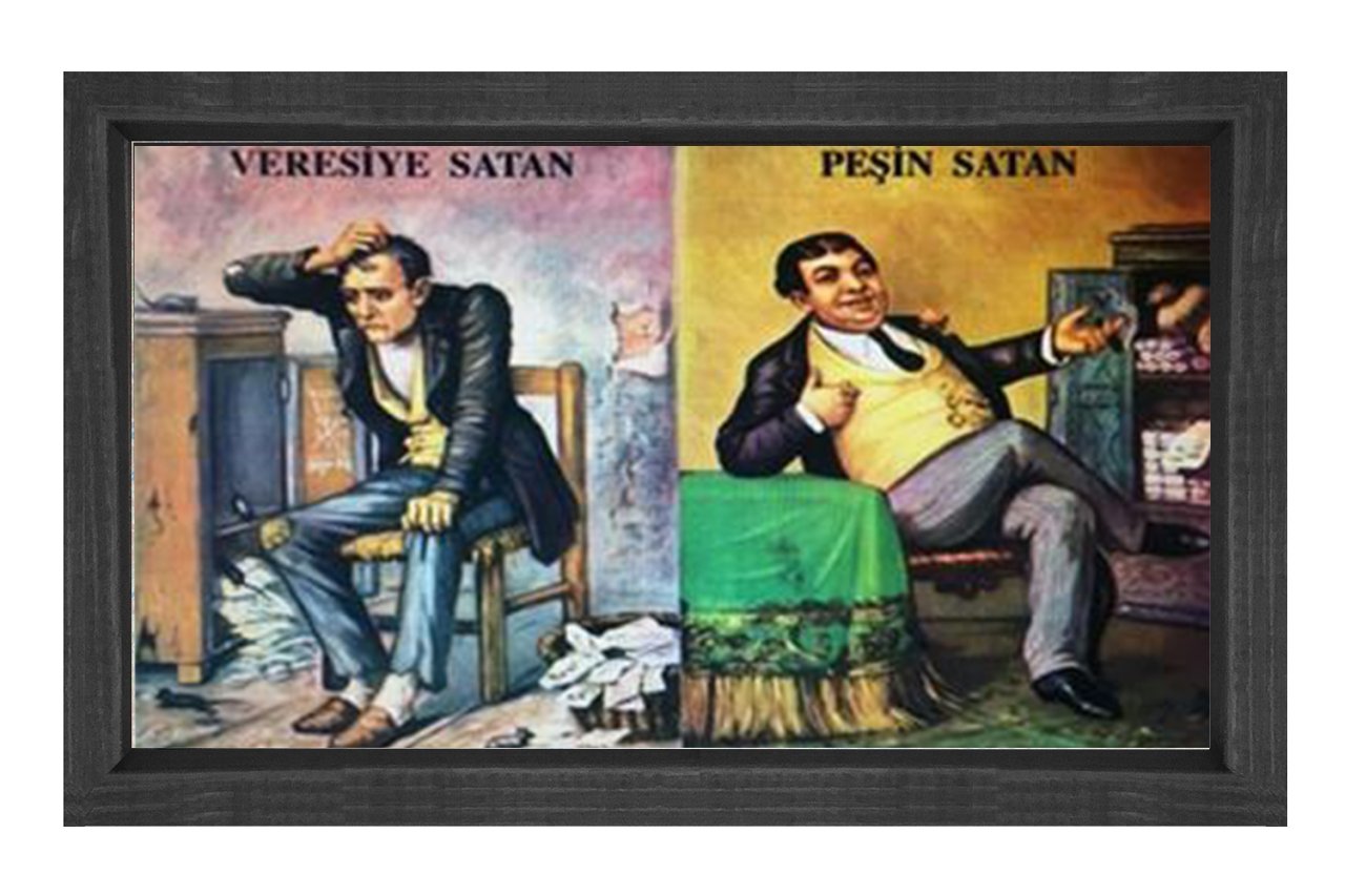 Peşin Alan Veresiye Satan Tablosu Siyah Ahşap Çerçeve - 45x30