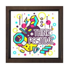 Thınk Posıtıve =Olumlu Düşün  Tablosu