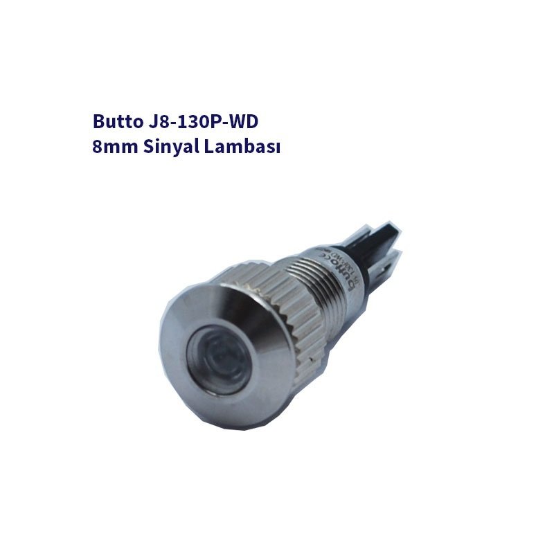 J8-130P-WD 8 mm LED IŞIKLI YASSI KAFALI SİNYAL LAMBASI BEYAZ