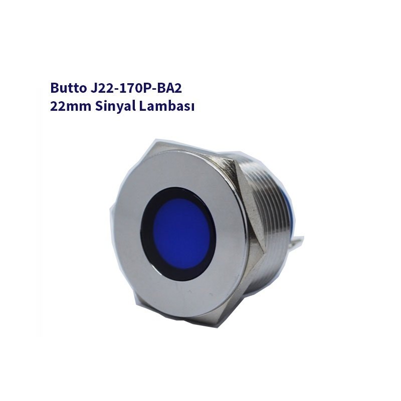 J22-170P-BA2 22 mm LED IŞIKLI YASSI KAFALI SİNYAL LAMBASI MAVİ
