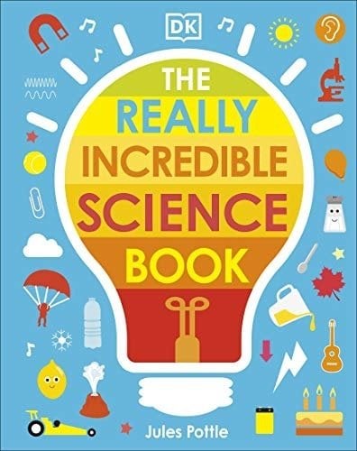 Really Incredible Science Book